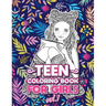 Teen Coloring Books for Girls: Fun activity book for Older Girls ages 12-14, Teenagers; Detailed Design, Zendoodle, Creative Arts, Relaxing ad Stress