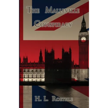 The Malleville Conspiracy