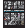 Austin Music Is a Scene Not a Sound