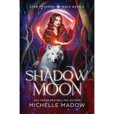 Shadow Moon (Star Touched: Wolf Born 2)