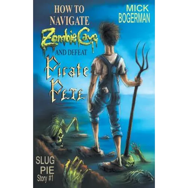 How to Navigate Zombie Cave and Defeat Pirate Pete