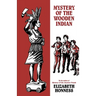 Mystery of the Wooden Indian