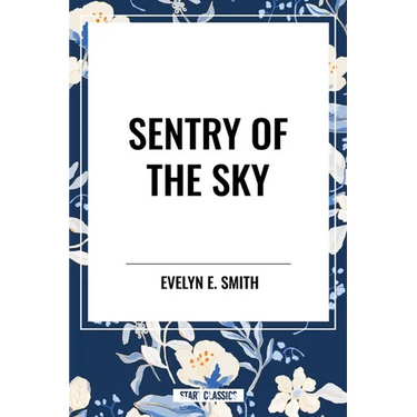 Sentry of the Sky