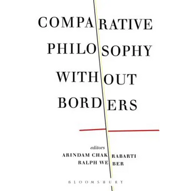 Comparative Philosophy Without Borders