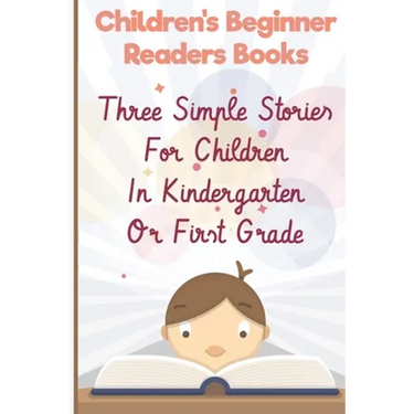 Children'S Beginner Readers Books Three Simple Stories For Children In Kindergarten Or First Grade: Pudgy Wants To Sleep And Pudgy Looks For Her Frien