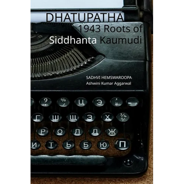 Dhatupatha 1943 Roots of Siddhanta Kaumudi
