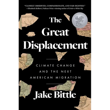 The Great Displacement: Climate Change and the Next American Migration