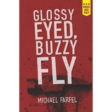 Glossy Eyed, Buzzy Fly