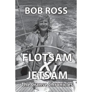 Flotsam and Jetsam: The Cranse Chronicles