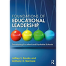 Foundations of Educational Leadership: Developing Excellent and Equitable Schools