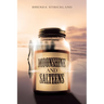 Moonshine and Salteens