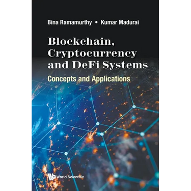 Blockchain, Cryptocurrency and Defi Systems