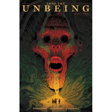 Into the Unbeing Volume 2