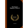 The Farmer's Magazine, Volume 11
