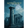 The Mythology of Christianity