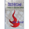 Trespassing: A Memoir of Greenham Common