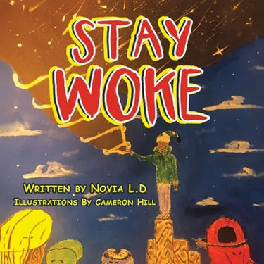 Stay Woke