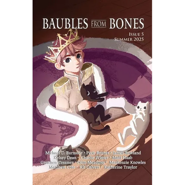 Baubles From Bones: Issue 5