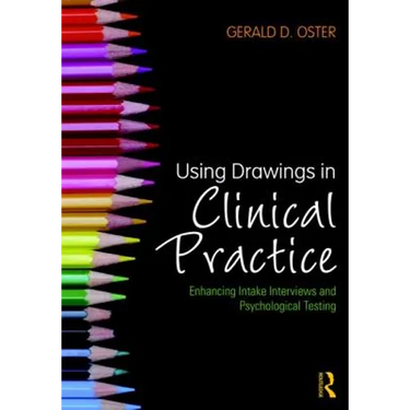 Using Drawings in Clinical Practice: Enhancing Intake Interviews and Psychological Testing