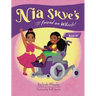 Nia Skye's Friend on Wheels