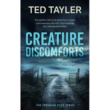 Creature Discomforts: A Cold Case Murder Mystery Series