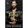 Reluctantly Rogue