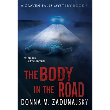 The Body in the Road: The Body