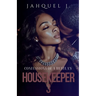 Confessions Of A Hustla's Housekeeper 3