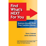 Find What's Next For You?: Business Owners Share Their Transition Stories