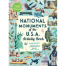National Monuments of the USA Activity Book: With More Than 25 Activities, a Fold-Out Poster, and 30 Stickers!