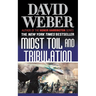 Midst Toil and Tribulation: A Novel in the Safehold Series (#6)