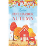 Evelyn's Pine Harbor Autumn: Pine Harbor Romance Book 2
