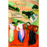 Spirited Women: Encountering the First Women Believers