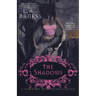 The Shadows: A Vampire Huntress Legend