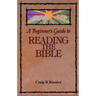 Beginner's Guide to Reading the Bible
