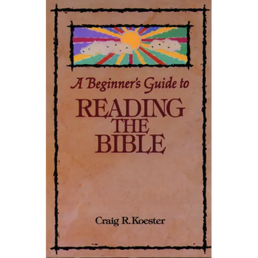 Beginner's Guide to Reading the Bible