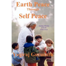 Earth Peace Through Self Peace