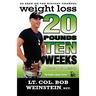 Weight Loss - Twenty Pounds in Ten Weeks - Move It to Lose It