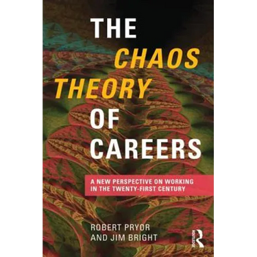 The Chaos Theory of Careers: A New Perspective on Working in the Twenty-First Century