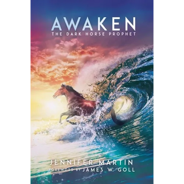 Awaken: The Dark Horse Prophet