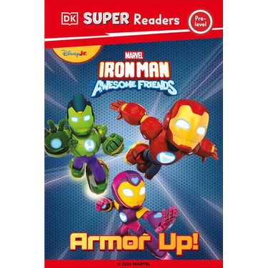 DK Super Reader Pre-Level Iron Man and His Awesome Friends Armor Up!