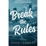 Break The Rules