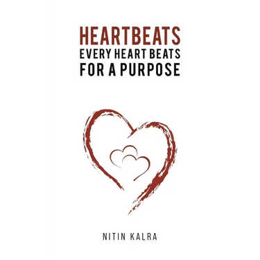 Heartbeats: Every Heart Beats for a Purpose