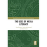 The Uses of Media Literacy