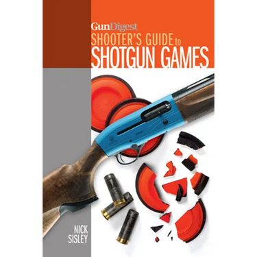 Gun Digest Shooter's Guide to Shotgun Games