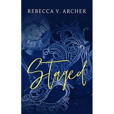 Staged: A Cupid/Psyche Fake Dating Novella