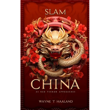Slam China: As Red Terror Approaches