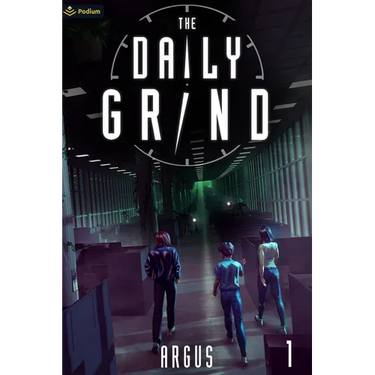 The Daily Grind: A Slice-Of-Life Litrpg