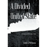 A Divided United State: Kentucky and Neutrality in 1861