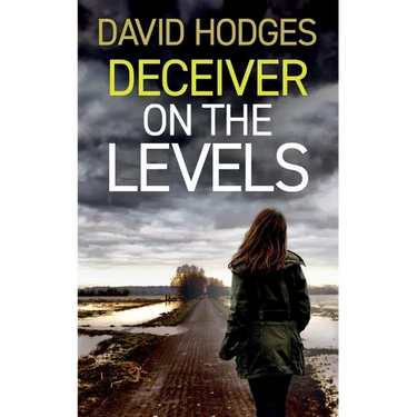 Deceiver on the Levels: an addictive crime thriller full of twists